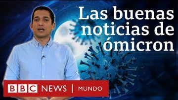 Ómicron: las buenas y las malas noticias que dejan los primeros estudios de la variante | BBC Mundo