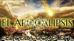 EL APOCALIPSIS PELICULA EN ESPAÑOL #COMPLETA