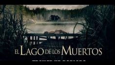 Pelicula Completa 2021 Español Latino (El lago de los muertos)