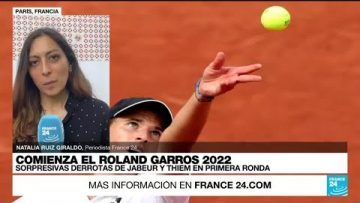 Informe desde París: Roland Garros 2022 inició con sorpresivas derrotas