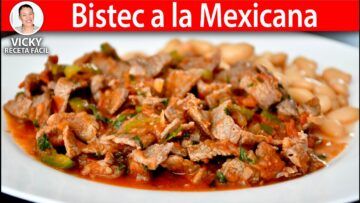BISTEC A LA MEXICANA | Vicky Receta Facil