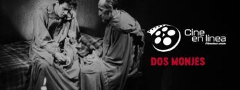 Dos monjes, 1934 (versión restaurada) – Cine en línea
