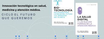 El futuro que queremos: innovación tecnológica en salud
