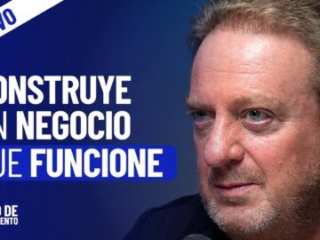 Experto en negocios: Cómo convertir una idea en un negocio | Marcus Dantus