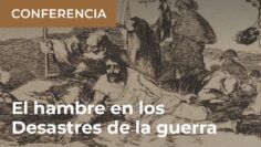 Goya: el hambre y el sufrimiento civil en Los desastres de la guerra