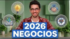 Los Negocios que YO Empezaría si Tuviera que Empezar de Cero en 2026