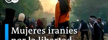 Mujer, vida y libertad: las protestas de las mujeres en Irán