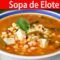 SOPA DE ELOTE | Vicky Receta Facil
